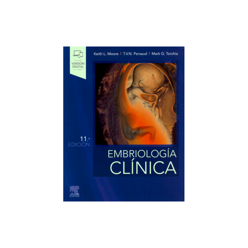 Moore: Embriología Clínica 11 Ed.  9788491135906