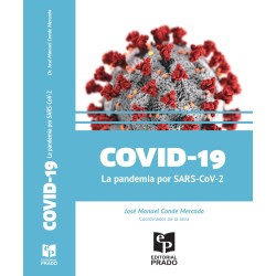 COVID-19 La pandemia por  SARS-CoV-2