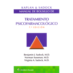 Kaplan & Sadock:  Manual de bolsillo de tratamiento psicofarmacológico 9788417602840