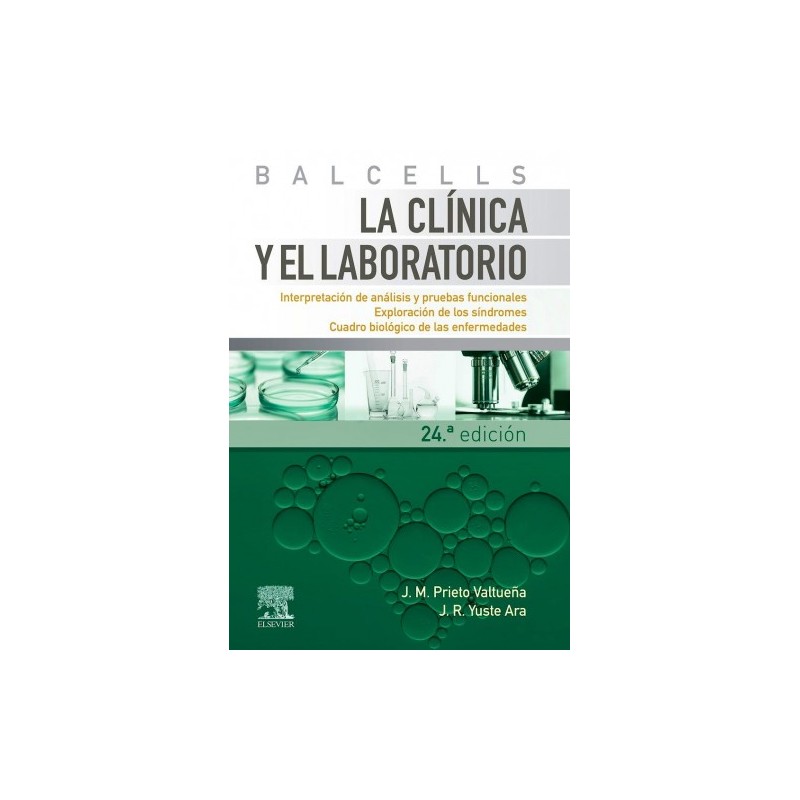 Balcells. La clínica y el laboratorio