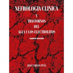 Nefrologia Clinica Y Trastornos Del Agua Y De Los Electrolitos 4 ed 9789686596694