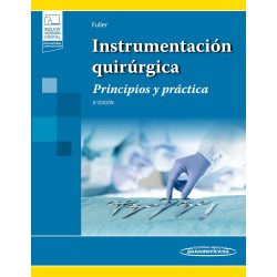 Joanna Kotcher Fuller  Instrumentación quirúrgica Principios y práctica 9788411061872