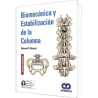 Biomecánica y Estabilización de la Columna.  Tercera edición.