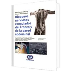 Bloqueos  Nerviosos Ecoguiados del Tronco y de la Pared Abdominal