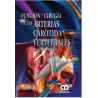 Función y Cirugía de las Arterias Carotidas y Vertebrales
