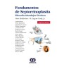 Fundamentos de Septorrinoplastia. Filosofía - Abordajes - Ténicas. 2da Edición